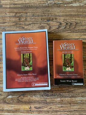 The Story of the World Volume 1 - Ancient Times Revised Edition Susan Wise Bauer
